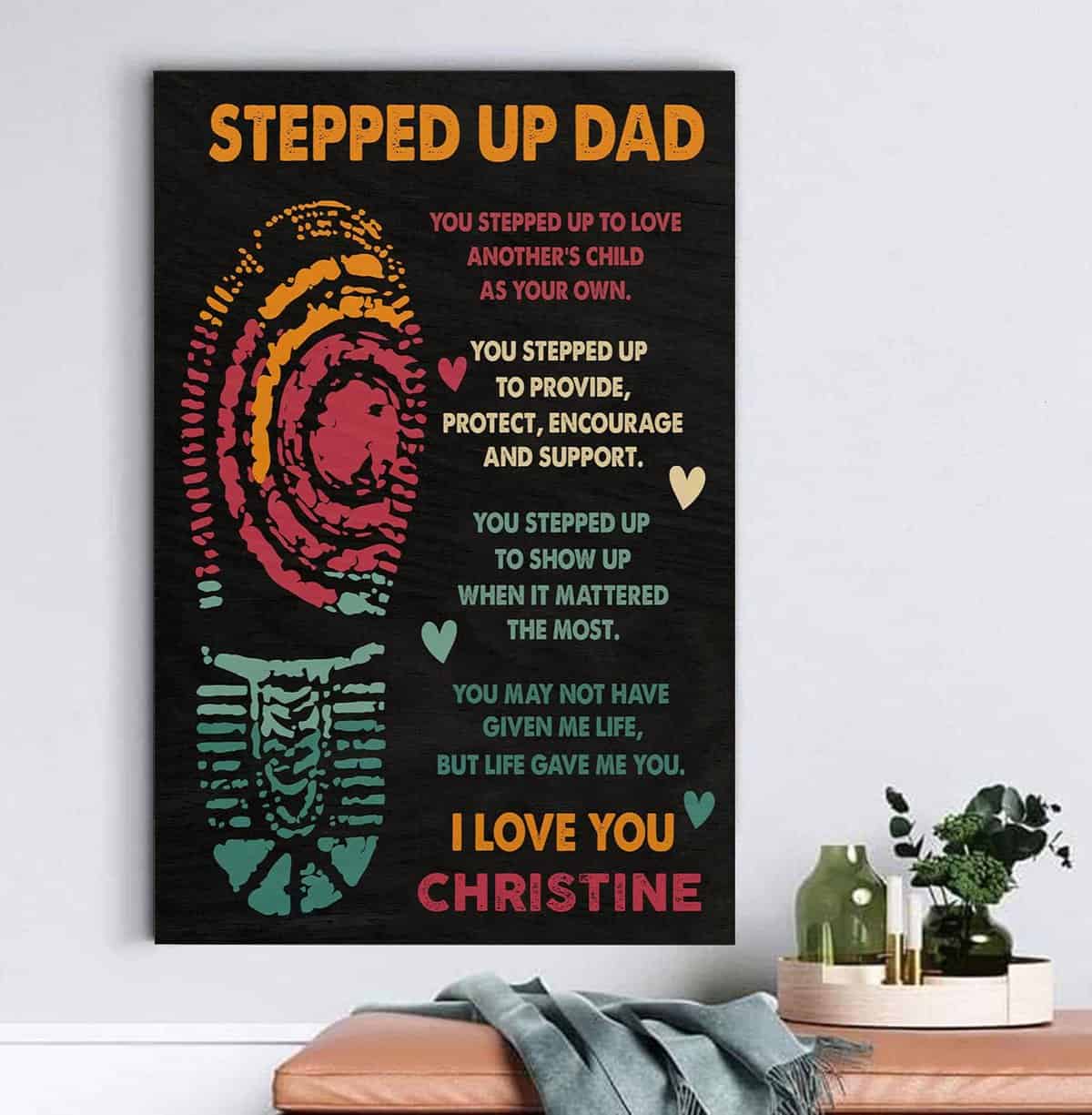 Personalized Step Dad Gift From Daughter Son You Stepped Up Footprint  Canvas & Poster - Gearcustoms.com