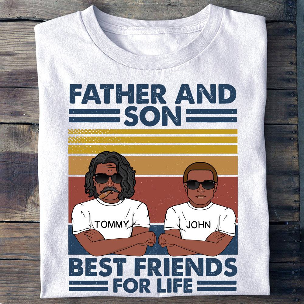 Father Son Best Friend For Life Custom Shirts Personalized Dad