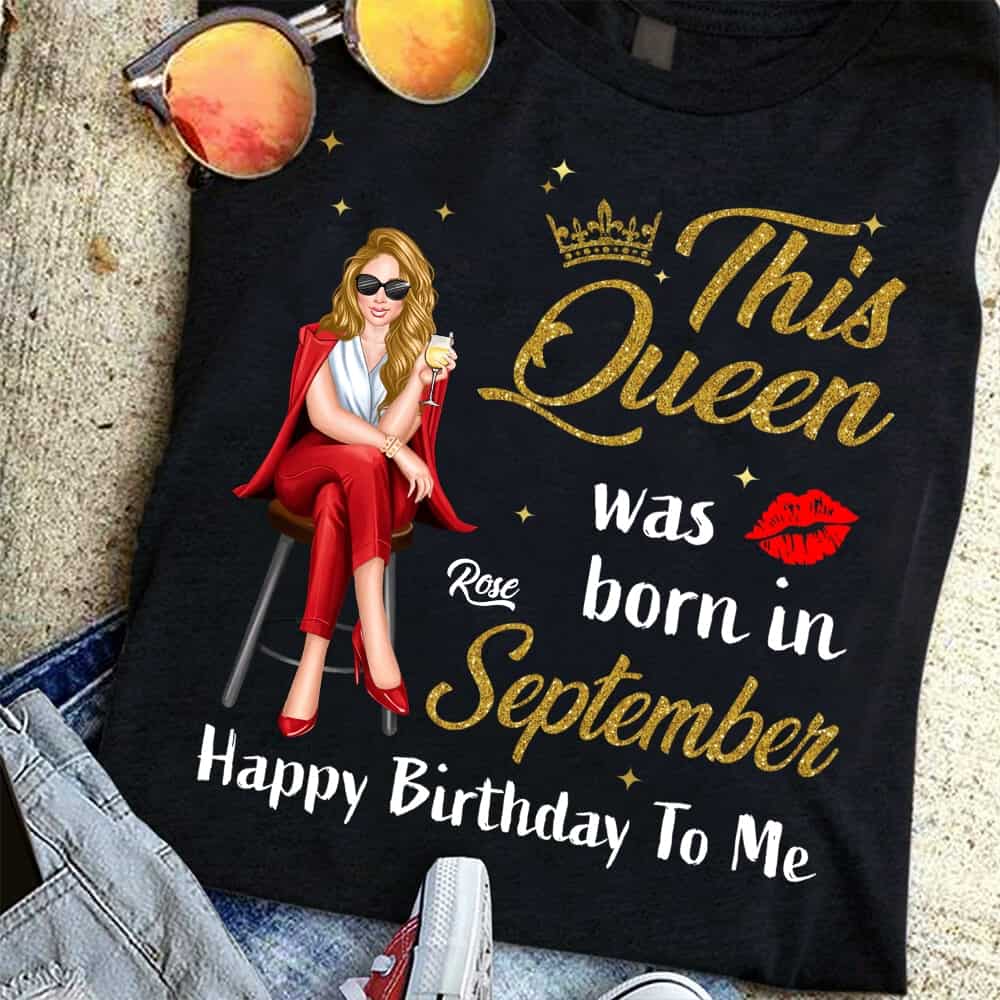 This Queen Was Born In September, Personalized September Birthday