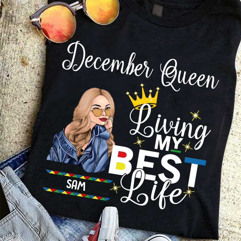 Personalized Custom December Girl Birthday T Shirt, Queens Are